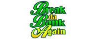Break da Bank Again Logo